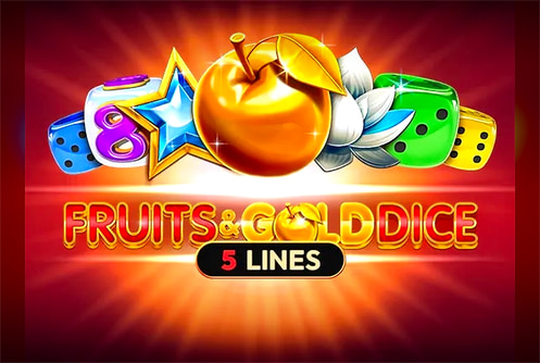 Fruits & Gold Dice