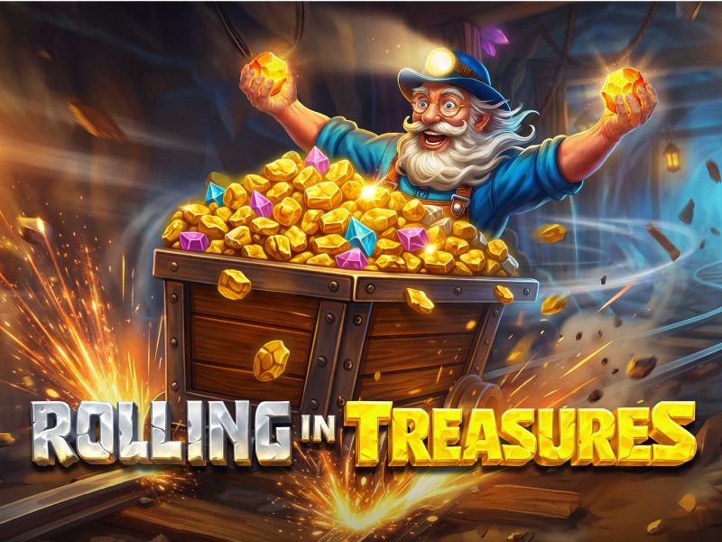 Rolling in Treasures